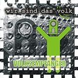  Wir Sind Das Volk (Radio Edit)