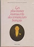 LES PLUS BEAUX MANUSCRITS DES ROMANCIERS FRANCAIS