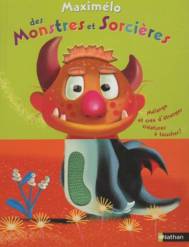 couverture de : Maxim&eacute;lo des monstres et sorci&egrave;res