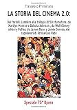 LA STORIA DEL CINEMA 2.0: Dai fratelli Lumière alla trilogia di 50 sfumature, da Marilyn Monroe a Dakota Johnson , da Wall Disney a Harry Potter, da ... Dornan, dai capolavori di Totò a Quo Vado.