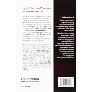 Ogni cuore un percorso. Alchimia trasformativa