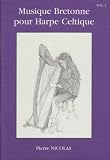 Image de Musique Bretonne Pour Harpe Celtique Vol.1