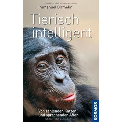 [PDF] Tierisch intelligent: Von schlauen Katzen und sprechenden Affen KOSTENLOS DOWNLOAD