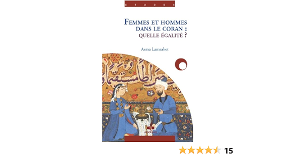 Amazon Fr Femmes Et Hommes Dans Le Coran Quelle Egalite Lamrabet Asma Livres Amazon Fr Femmes Et Hommes Dans Le Coran Quelle Egalite Lamrabet Asma Livres