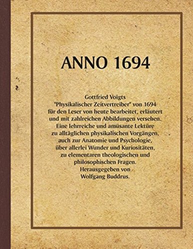 ANNO 1694: Amüsantes und Wissenswertes aus dem späten Mittelalter