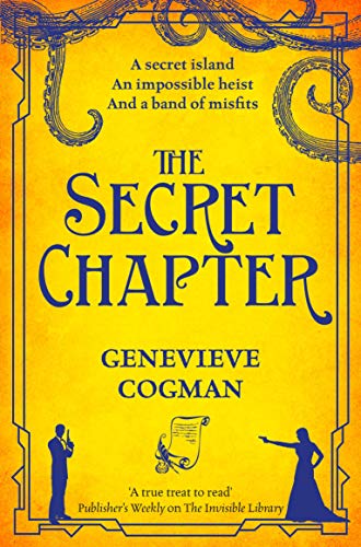 The Secret Chapter (The Invisible Library series Book 6) (English Edition)