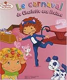 Le carnaval de Charlotte aux Fraises