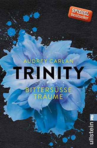 Trinity - Bittersüße Träume (Die Trinity-Serie, Band 4) Buchen