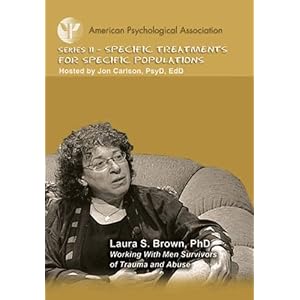Working With Men Survivors of Trauma and Abuse
