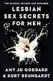 Lesbian Sex Secrets for Men, Revised and Expanded (English Edition) by 