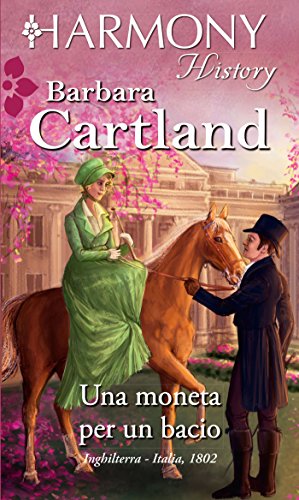 Barbara Cartland - Una moneta per un bacio (2015)