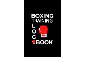 Boxing Training Log Book: A Journal for Boxers and Coaches