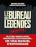 Le Bureau des légendes décrypté