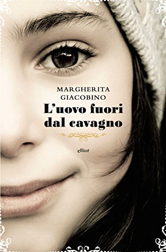 Margherita Giacobino - L'uovo fuori dal cavagno (2014)