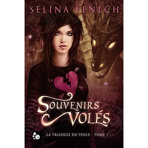 Souvenirs volés: La trilogie du Voile 1 Souvenirs volés: La trilogie du Voile 1
