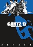 Gantz Volume 13 by Hiroya Oku