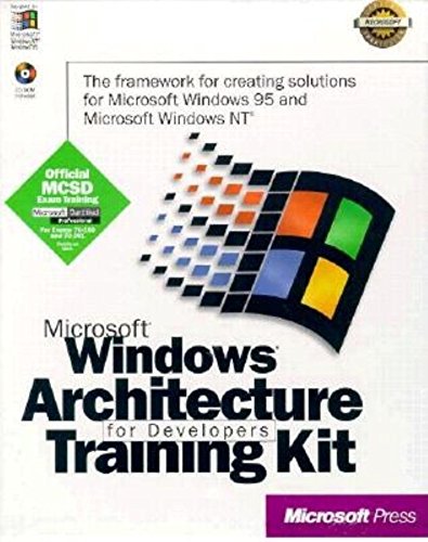 Microsoft Windows Architecture for Developers, w. CD-ROM (Microsoft Official Curriculum)