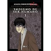 Junji Ito, Terror despedazado vol. 23 de 28 Indigno de ser humano 3