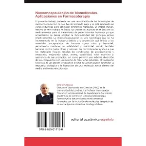 Nanoencapsulacion de Biomoleculas. Aplicaciones En Farmacoterapia