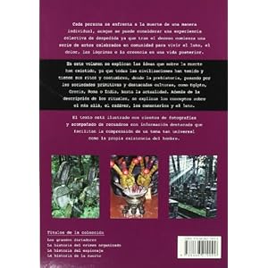 La Historia de la Muerte: Creencias y Rituales Funerarios (Secretos al Descubierto)