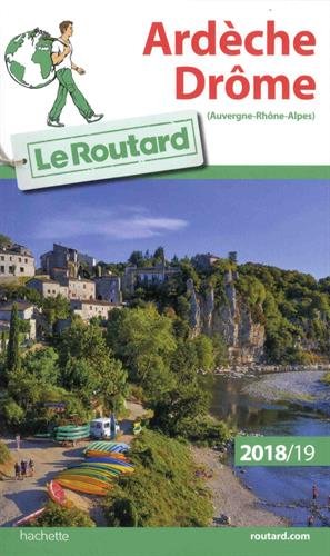 Recherche et téléchargement gratuits de livres DJVU Guide du Routard Ardèche Drôme 2018/19: (Auvergne, Rhône, Alpes) E-book