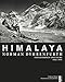 Himalaya - Norman Dyhrenfurth: Expeditionen und Filme 1952-1971 (Bergdokumente) by