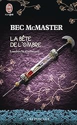 Londres la ténébreuse, Tome 2 : La bête de l'ombre