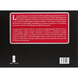 Pancho Villa toma Zacatecas (Sexto Piso Ilustrado)