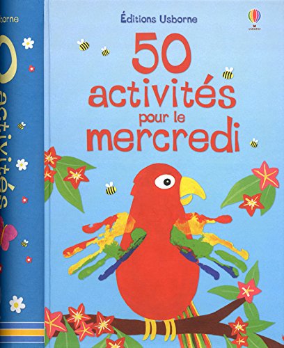 couverture de : 50 activit&eacute;s pour le mercredi