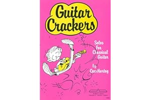 Guitar Crackers: Solos for Classical Guitar