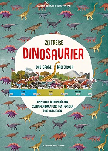 Preisvergleich Produktbild Zeitreise Dinosaurier. Das große Bastelbuch