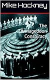 The Armageddon Conspiracy (The Coded Series Book 1) (English Edition) by Mike Hockney