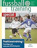 Image de Fussballtraining special 6: Positionstraining I - Verteidiger und defensive Mittelfeldspieler