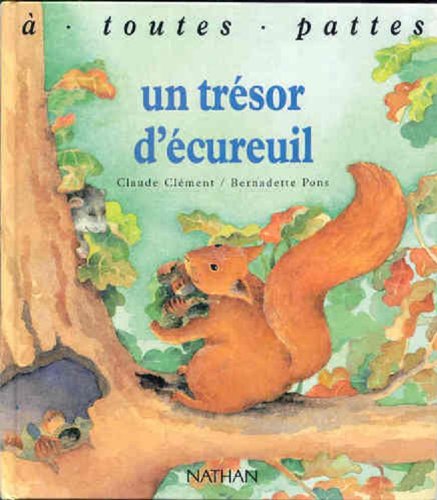couverture de : Un Trésor d'écureuil