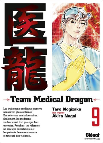 Team medical dragon — Tome 9