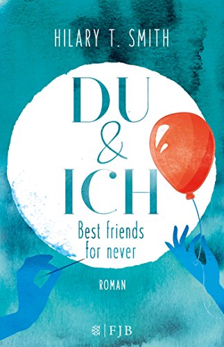 Cover zum Buch Du & Ich: Best friends for never