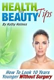 Image de Health and Beauty Tips (English Edition)