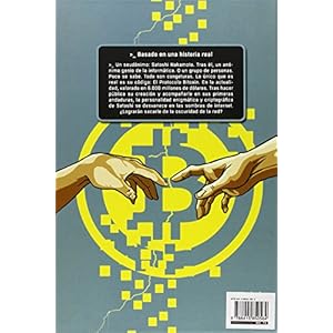 Bitcoin: La caza de Satoshi Nakamoto