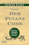Image de Der Finanz-Code: Die Erfolgsphilosophie des letzten großen Investors