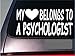 Produktbild Psychologist My Heart Belongs Sticker *G551* 8" Vinyl College Professor Psych Decal Vinyl Sticker for Cars, Trucks, Laptops, Fridge and More