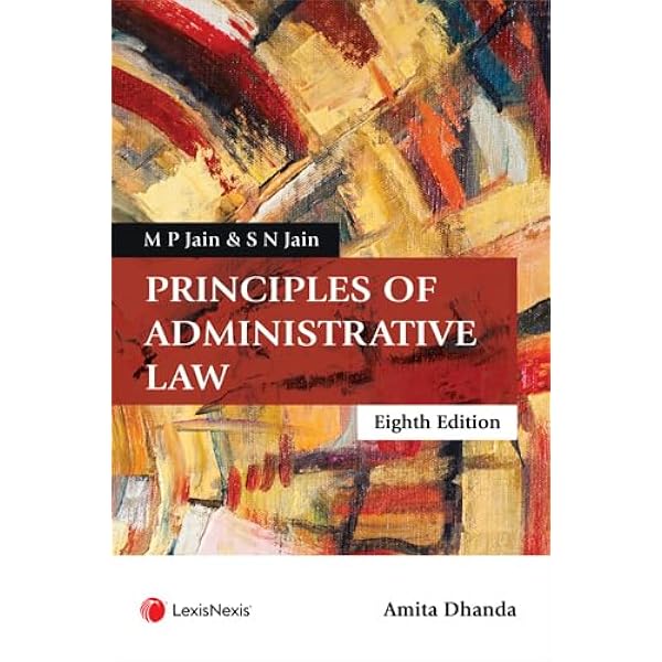 Buy Lexis Nexis's, Principles Of Administrative Law By M P Jain