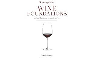 Sommplicity Wine Foundations: A Visual Guide to Wine