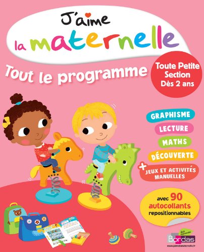 Download J'aime la maternelle - Tout le programme - Toute petite section