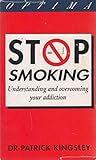 Image de Stop Smoking: Understanding and Overcoming Your Addiction