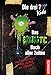Die drei ??? Kids, Das ekligste Buch aller Zeiten: Hast du den Mut, diese Seiten zu öffnen? by Ulf Blanck, Kim Schmidt