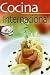 Cocina International (La Mejor Gastronomía) - Carmen Fernández