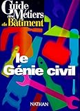 Image de Guide des métiers : le génie civil