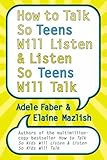 Image de How to Talk So Teens Will Listen and Listen So Teens Will Talk