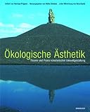 Ökologische Ästhetik by Heike Strelow, Vera David
