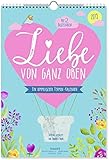 Liebe von ganz oben 2019: Wandkalender by 